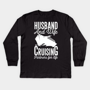 Husband and wife cruising partners for life Kids Long Sleeve T-Shirt